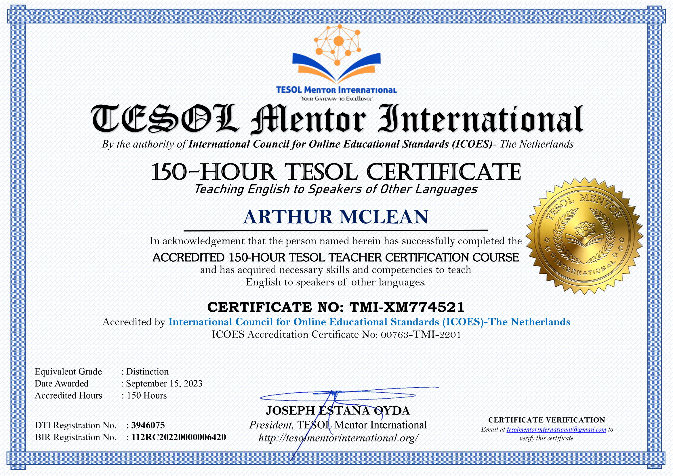 150 Hour TESOL CERTIFICATION COURSE TESOL Mentor International 150 Hour TESOL CERTIFICATION COURSE TESOL Mentor International